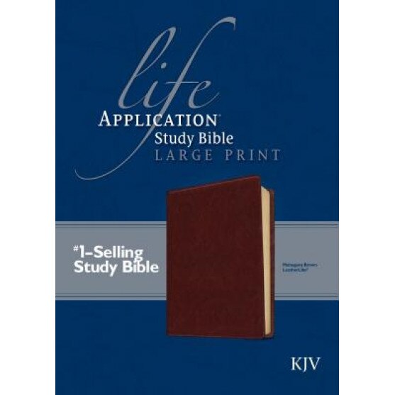 Life Application Study Bible KJV, Large Print,