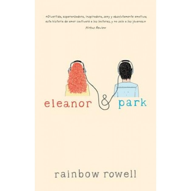 Eleanor & Park, Rainbow Rowell (Author)