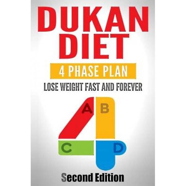 Dukan Diet: Four Phase Plan to Lose Weight Fast and Forever, Jennifer Atkins (Author)