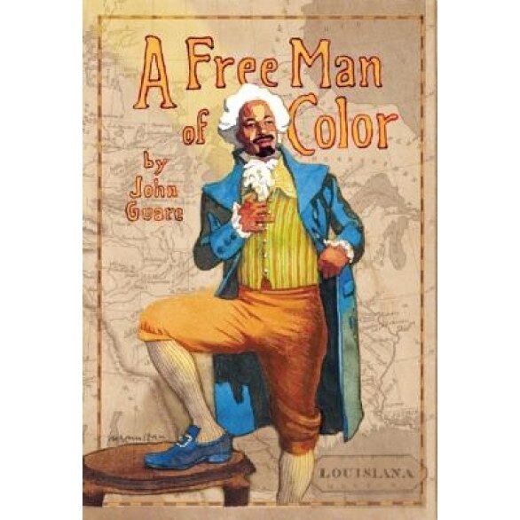 A Free Man of Color, John Guare (Author)