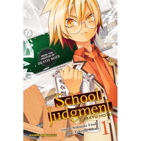 School Judgment, Volume 1: Gakkyu Hotei, Nobuaki Enoki (Author)