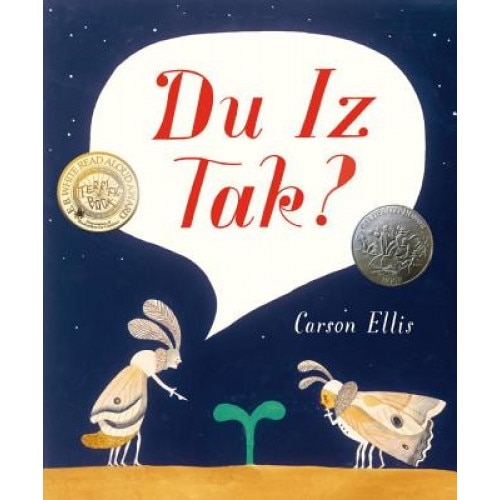 Du Iz Tak?, Carson Ellis (Author)