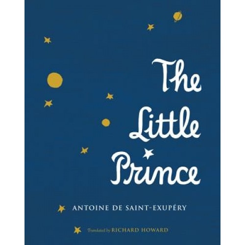 The Little Prince, Antoine de Saint-Exupery (Author)