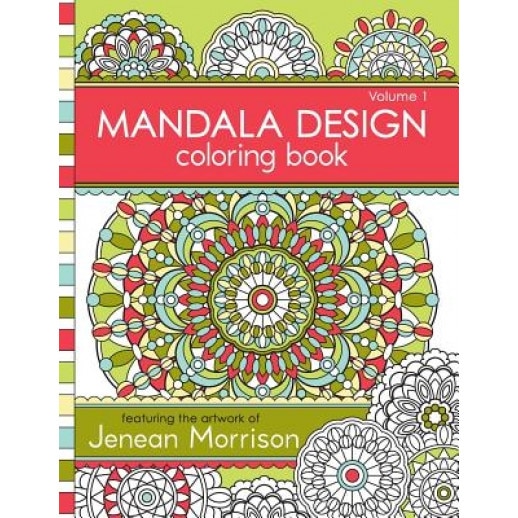 Mandala Design Coloring Book: Volume 1, Jenean Morrison (Author)