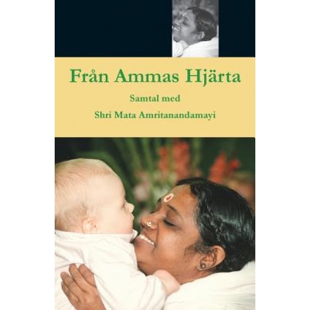 Fran Ammas Hjarta, Swami Amritaswarupananda Puri (Author)