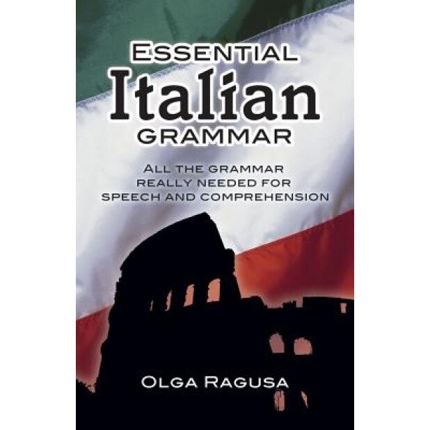 Essential Italian Grammar, Dover Publications Inc, Olga Ragusa