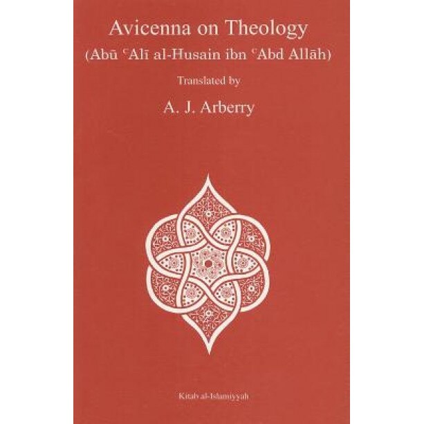 Avicenna on Theology, Avicenna (Author)