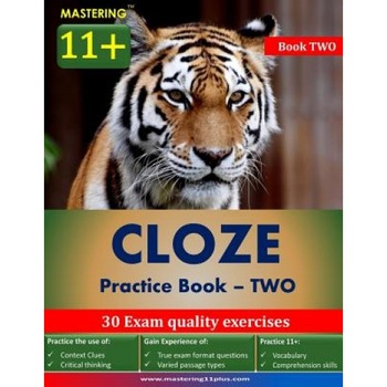 Mastering 11+: Cloze - Practice Book 2, Ashkraft Educational (Author) Mastering 11+: Cloze - Practice Book 2, Ashkraft Educational (Author)