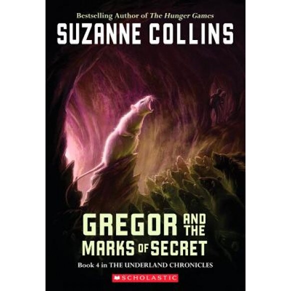 Gregor and the Marks of Secret, Suzanne Collins