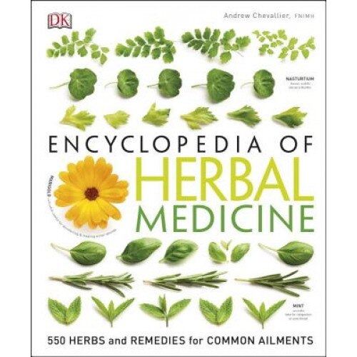 Encyclopedia of Herbal Medicine, 3rd Edition, Andrew Chevallier (Author)