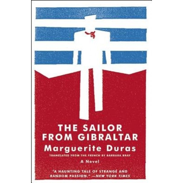 The Sailor from Gibraltar, Marguerite Duras (Author)