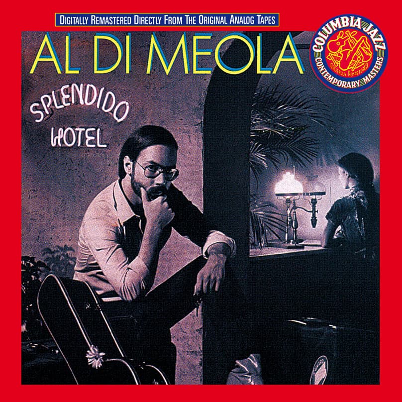 Al Di Meola - Splendido Hotel [remastered] (cd)