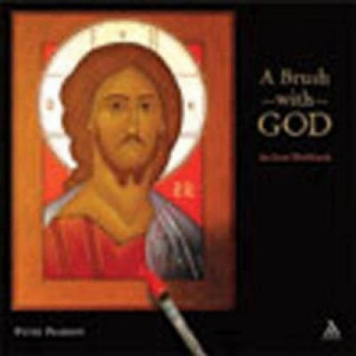 A Brush with God: An Icon Workbook, Peter Pearson