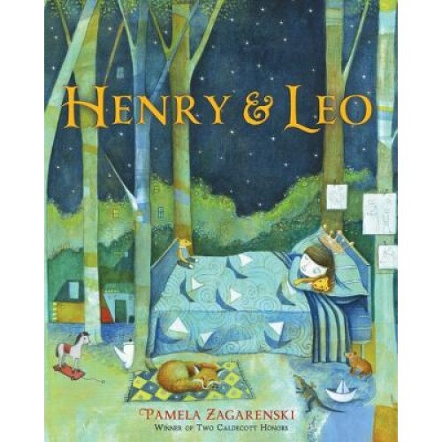 Henry & Leo, Pamela Zagarenski (Author)