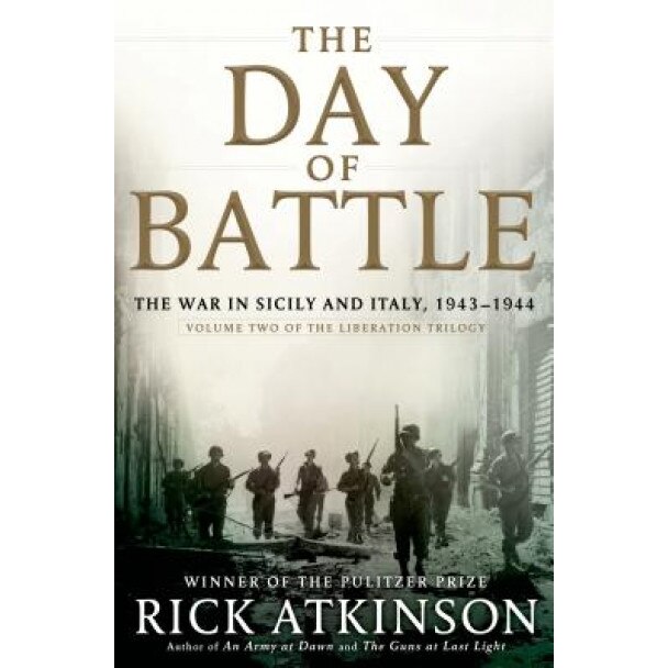 Day of Battle, Rick Atkinson
