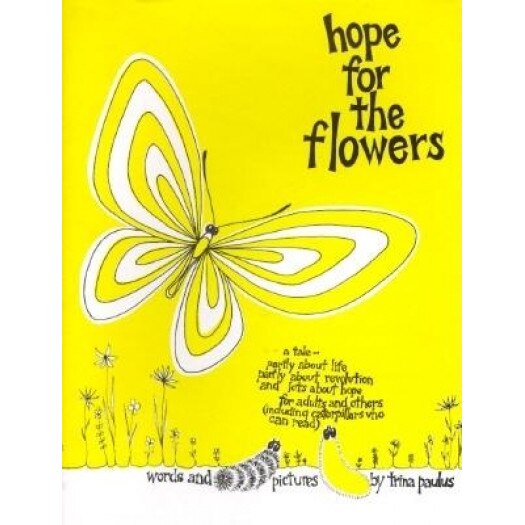 Hope for the Flowers, Trina Paulus