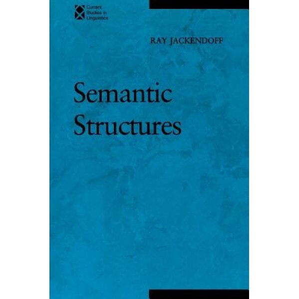 Semantic Structures, Ray Jackendoff (Author)