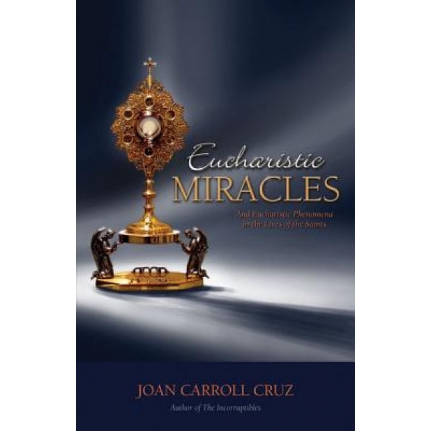 Eucharistic Miracles, Joan C. Cruz