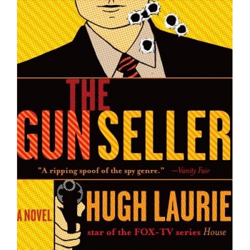 The Gun Seller, Hugh Laurie (Author)