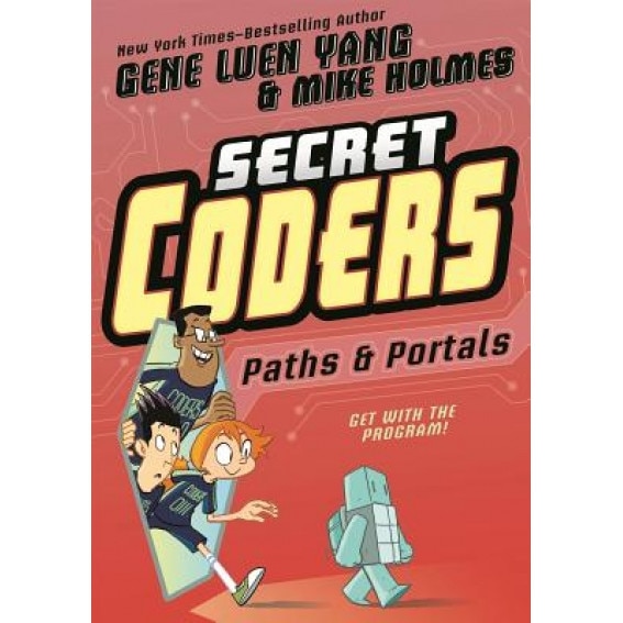 Paths & Portals, Gene Luen Yang (Author)