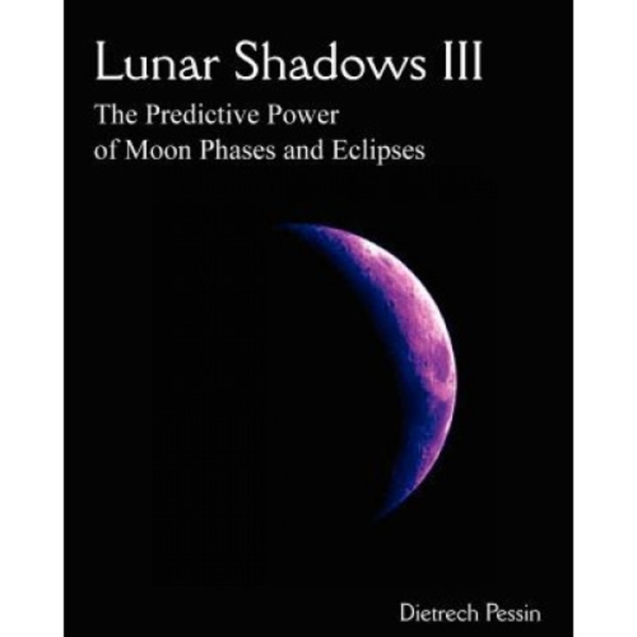 Lunar Shadows III, Dietrech Pessin (Author)