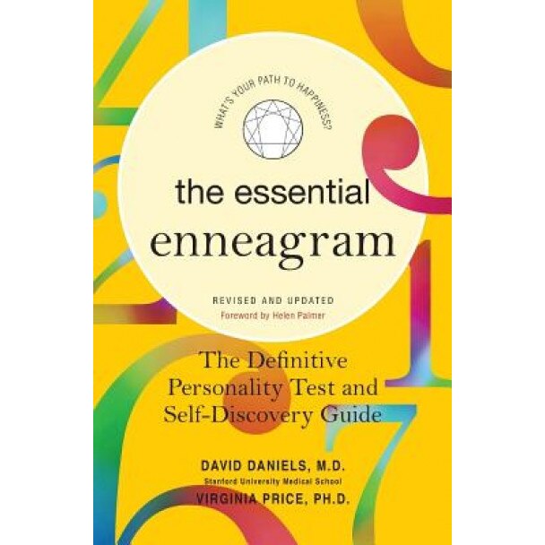 The Essential Enneagram: The Definitive Personality Test and Self-Discovery Guide - Virginia Price, David Daniels