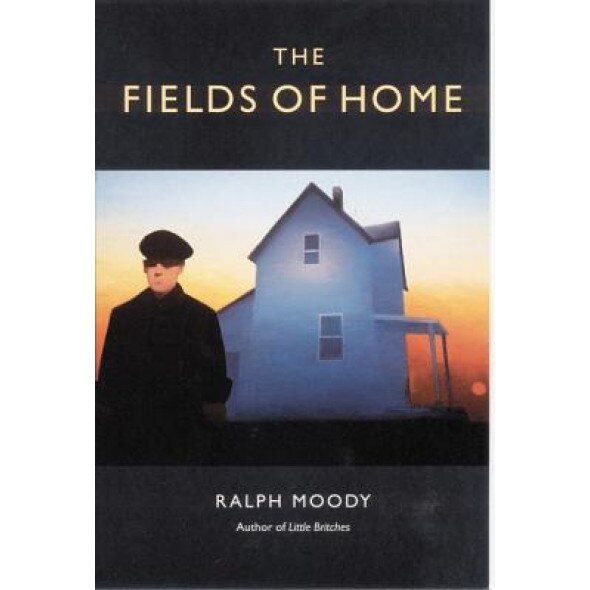 Fields of Home, Ralph Moody