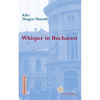 Whisper in Bucharest Whisper in Bucharest