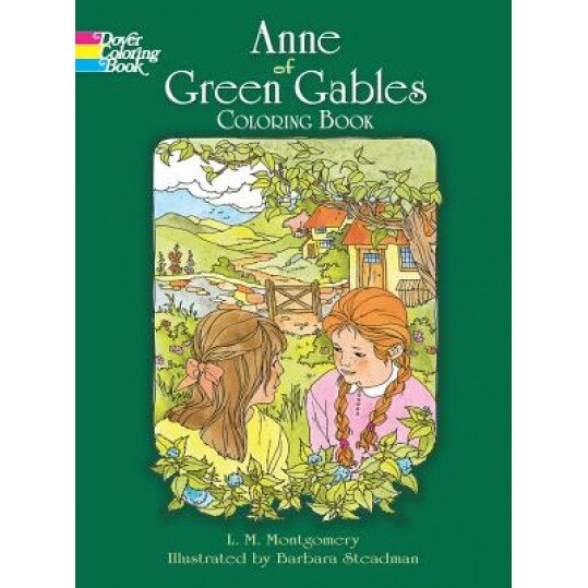 Anne of Green Gables Coloring Book, Lucy Maud Montgomery, Barbara Steadman