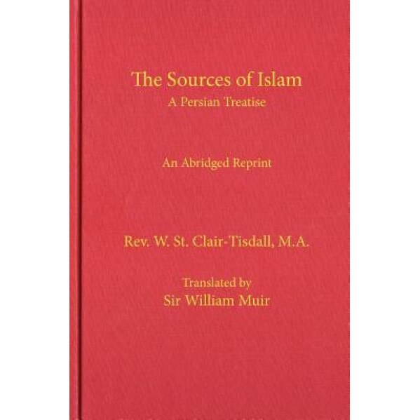 The Sources of Islam, Bill Warner (Editor)