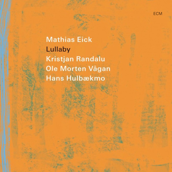 Mathias Eick: Lullaby [CD]