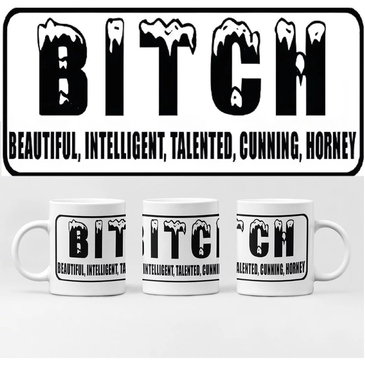 D&B Cană BG10135 B.I.T.C.H 300 ml Alb 1 Bucată