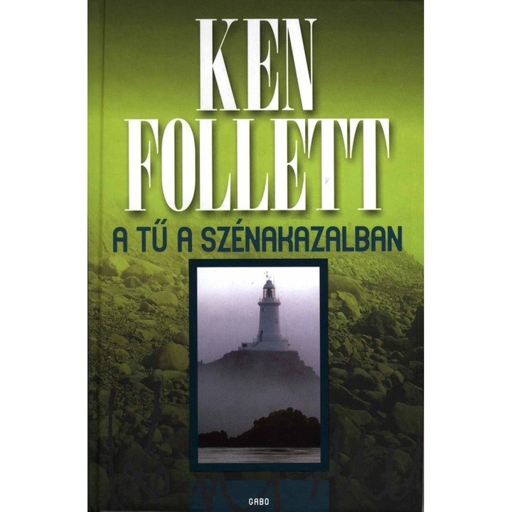 Ken Follett: A Tű a szénakazalban