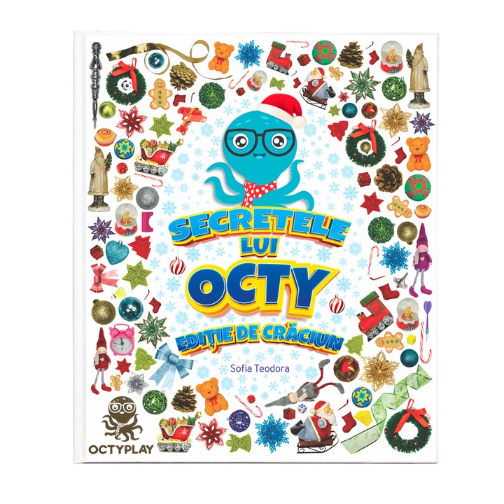 Secretele lui Octy, Editie de Craciun - Sofia Teodora, OCTYPLAY