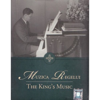 Muzica regelui. The King's music Muzica regelui. The King's music