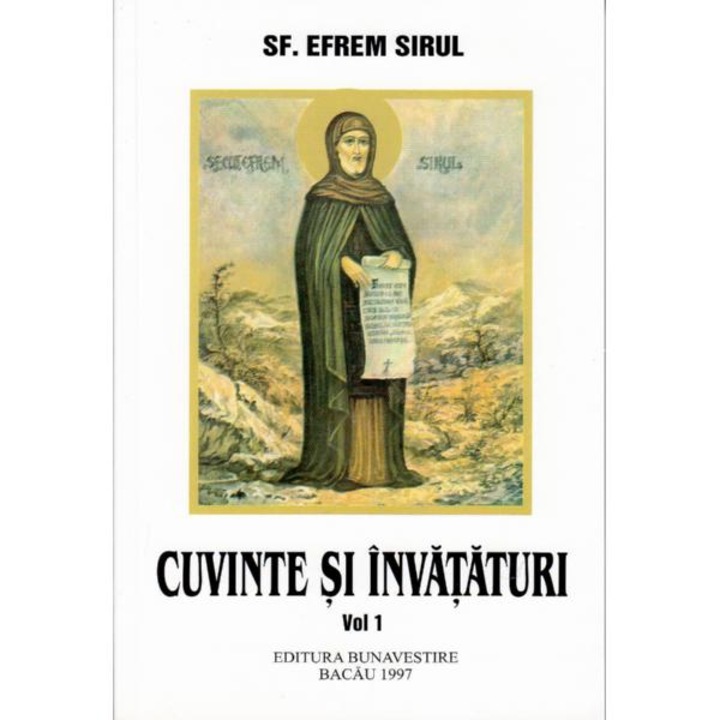 Cuvinte si invataturi vol. 1 - Efrem Sirul