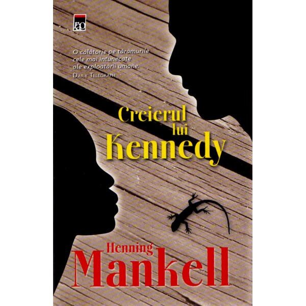 Creierul lui Kennedy - Henning Mankell