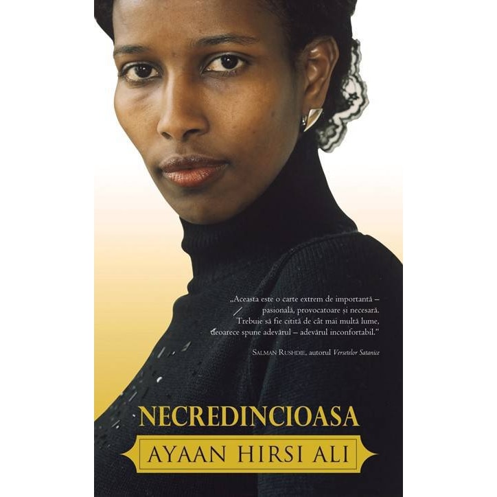 Necredincioasa - Ayaan Hirsi Ali