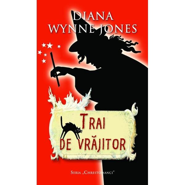 Trai de vrajitor - Diana Wynne Jones