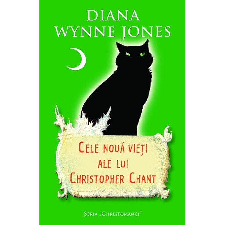 Cele Noua Vieti Ale Lui Christopher Chant - Diana Wynne Jones