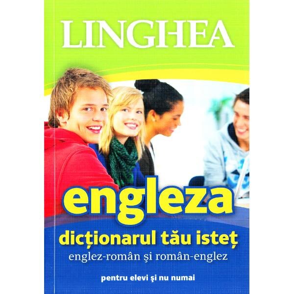 Dictionarul tau istet englez-roman, roman-englez