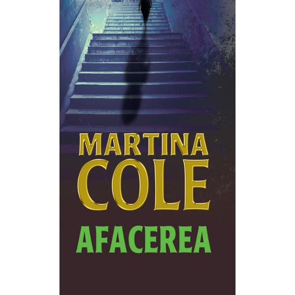 Afacerea - Martina Cole