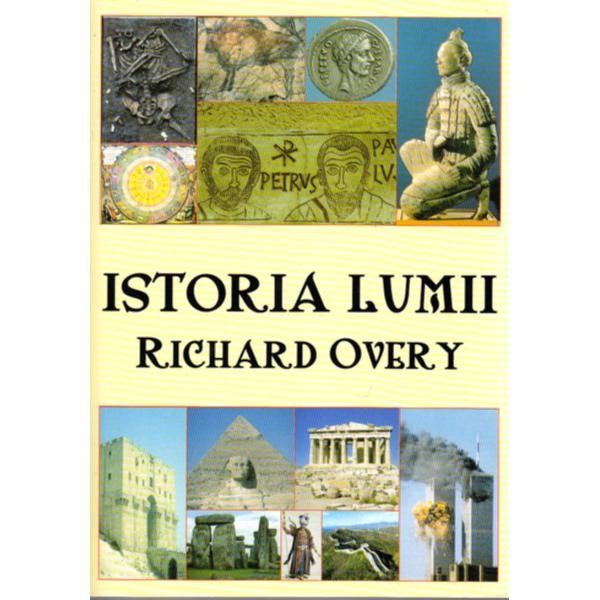 Istoria lumii - Richard Overy