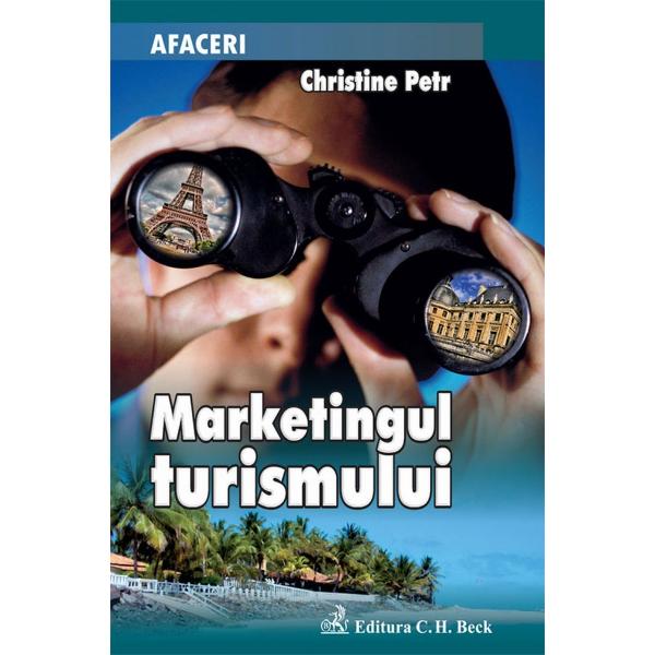 Marketingul Turismului - Christine Petr