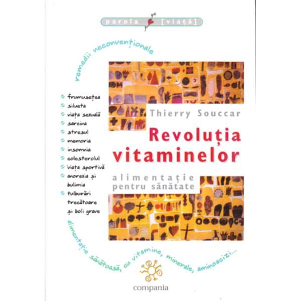 Revolutia Vitaminelor - Thierry Souccar