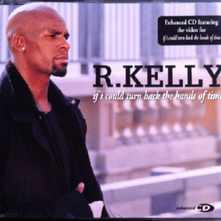 R. Kelly - If I Could Turn Back The Hands Of Time (1CD)