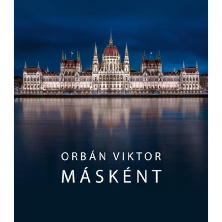 Másként - Orbán Viktor