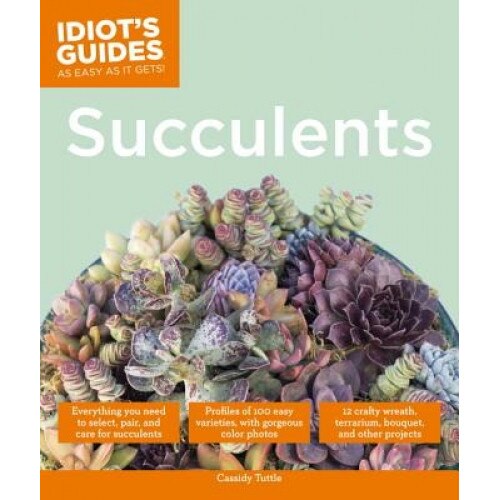 Succulents, Cassidy Tuttle (Author)