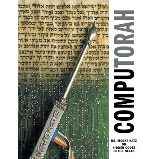 Computorah: Hidden Codes in the Torah, Moshe Katz (Author)