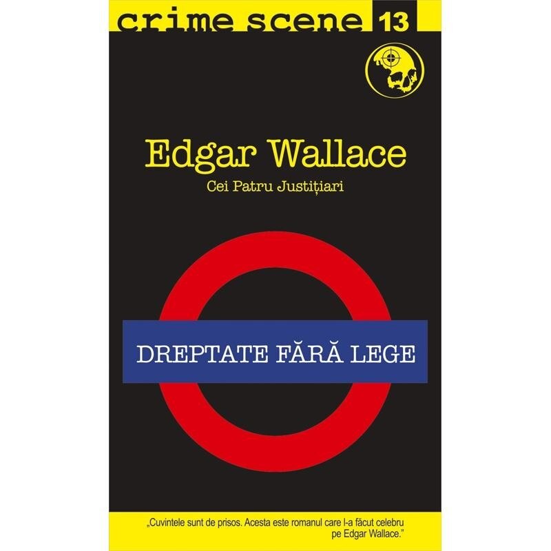 Justitiarii din cordoba-colectia crime scene-Edgar Wallace